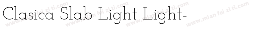 Clasica Slab Light Light字体转换